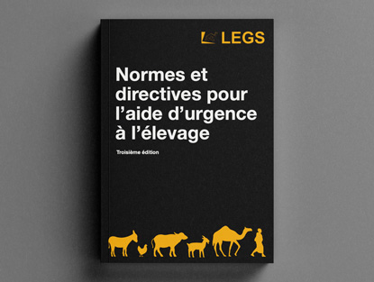 Maquette photo réaliste d’un exemplaire du manuel Normes et directives pour l’aide d’urgence à l’élevage (LEGS).